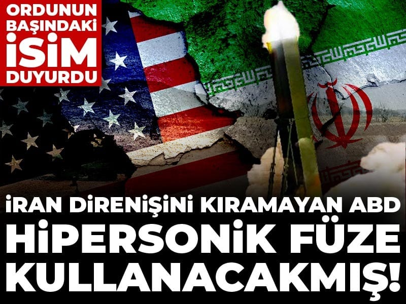 ABD, İran’a Karşı Hipersonik Füze Planlarını Gündeme Getiriyor